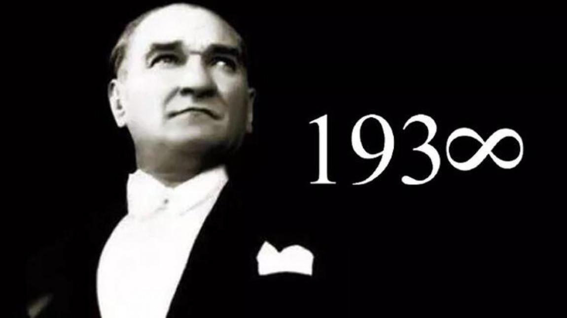Cumhuriyet'imizin kurucusu Mustafa Kemal Atatürk'ün sonsuzluğa göçüşünün 83.yıldönümü dolayısıyla okulumuzda 10 Kasım Atatürk´ü Anma Programı gerçekleştirildi..